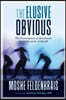 The Elusive Obvious