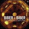 Concerto Stella Matutina 칼 하인리히 비버 / 하인리히 이그나츠 프란츠 폰 비버 작품집 (Biber & Biber)