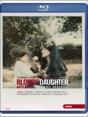 Jacek Kaspszyk 마르타 아르헤리치 다큐멘터리 (Bloody Daughter - A Film by Stephanie)