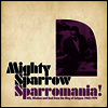 Mighty Sparrow - Sparrowmania! (2LP)