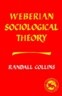 Weberian Sociological Theory