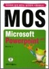 MOS Microsoft Powerpoint 2007