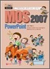 MOS 2007 PowerPoint
