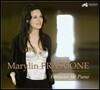 Marylin Frascone 슈만 / 모차르트 / 베토벤 / 스크리아빈 / 호로비츠: 피아노를 위한 환상곡 (Fantaisies Pour Piano)