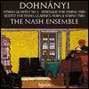 The Nash Ensemble 도흐나니: 현악 사중주 3번, 세레나데 & 6중주 (Dohnanyi: String Quartet No. 3, Serenade Op. 10 & Sextet Op. 37)