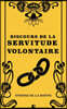Discours de la servitude volontaire