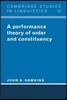 A Performance Theory of Order and Constituency