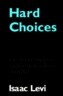 Hard Choices