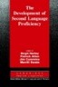 The Development of Second Language Proficiency