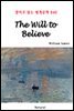 The Will to Believe - 영어로 읽는 세계문학 840