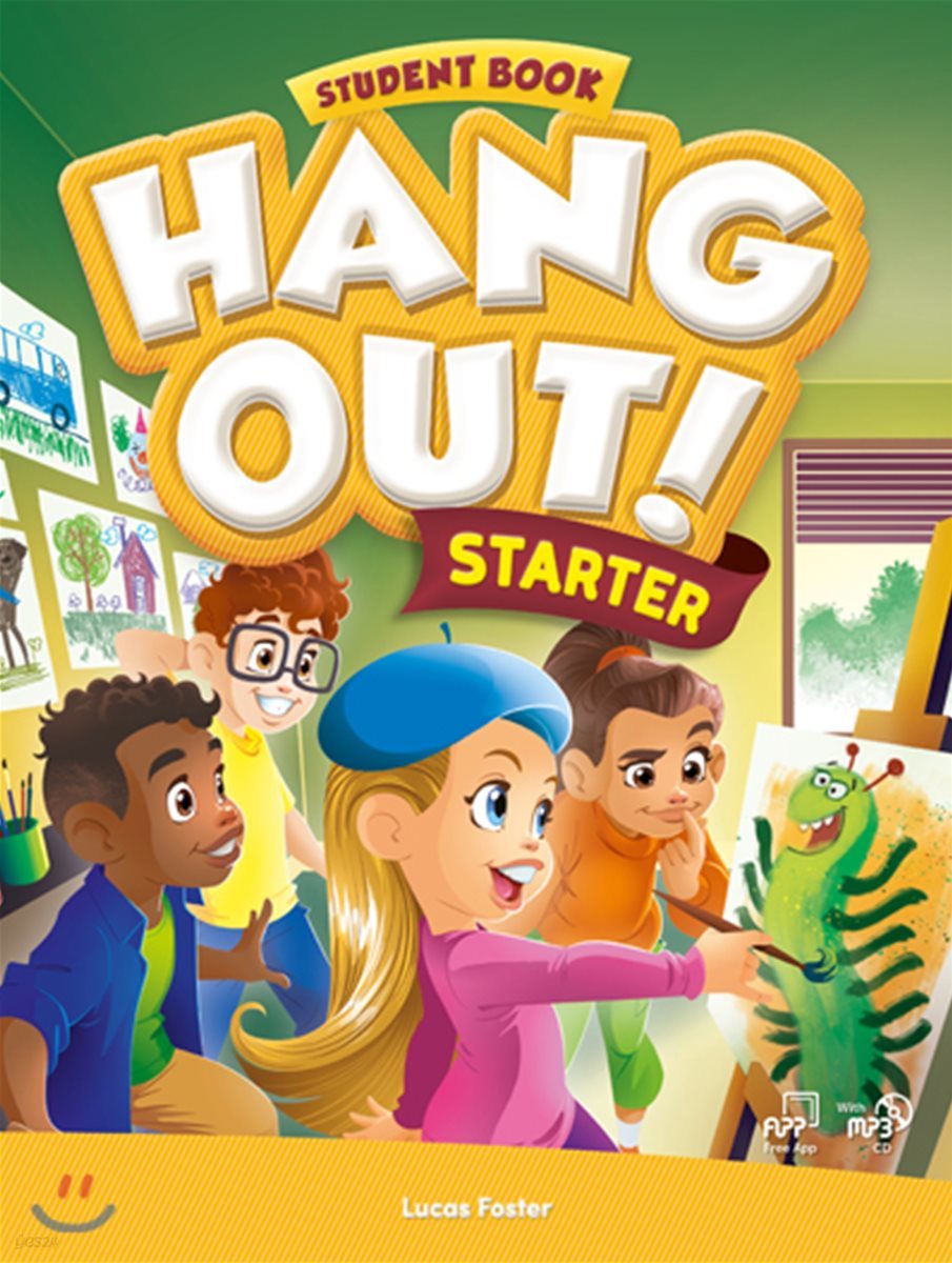 Hang Out Starter : Student&#39;s Book + MP3