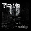 Transplants - Haunted Cities (Limited Edition) (Digipak)(CD-R)