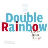 [중고] 더블 레인보우 (Double Rainbow) / Letter From Rio (Digipack)