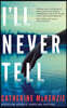 I'll Never Tell