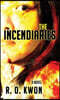 The Incendiaries