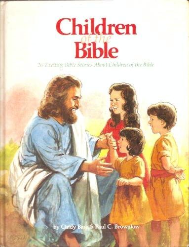 Children of the Bible [Hardcover]