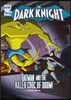 The Dark Knight: Batman and the Killer Croc of Doom!