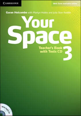 Your Space Level 3 Teacher&#39;s Book With Tests