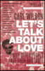 Let's Talk About Love: Why Other People Have Such Bad Taste