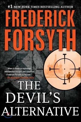 The Devil&#39;s Alternative: A Thriller