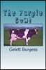 The Purple Cow!