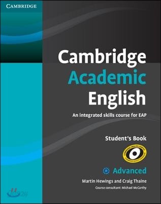 Cambridge Academic English C1 Advanced Student&#39;s Book: An Integrated Skills Course for Eap
