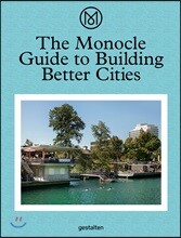 Monocle Guide to Building Better Cities