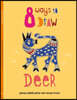 8 Ways to Draw Deer