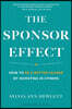 The Sponsor Effect: How to Be a Better Leader by Investing in Others