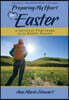 Preparing My Heart for Easter (New, Revised Edition)