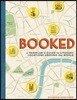 Booked: A Traveler's Guide to Literary Locations Around the World