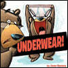Underwear!