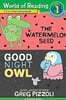 World of Reading 1 : The Watermelon Seed, Good Night Owl [With Audio CD]