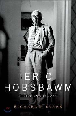 Eric Hobsbawm: A Life in History