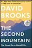 The Second Mountain: The Quest for a Moral Life