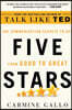 Five Stars: The Communication Secrets to Get from Good to Great