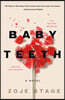 Baby Teeth