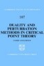 Duality and Perturbation Methods in Critical Point Theory