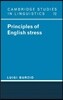 Principles of English Stress