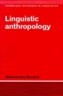 Linguistic Anthropology