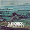 글렌체크 (Glen Check) 1집 - Haute Couture
