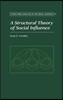 A Structural Theory of Social Influence