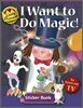 I Want to do Magic: Little Princess Sticker Book