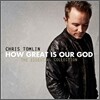 Chris Tomlin - How Great Is Our God: The Essential Collection