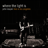 John Mayer - Where The Light Is (180G)(4LP)