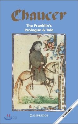 The Franklin&#39;s Prologue and Tale