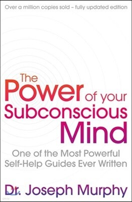 The Power Of Your Subconscious Mind (revised)