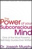 The Power Of Your Subconscious Mind (revised)