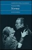 Vincenzo Bellini: Norma