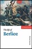 The Life of Berlioz